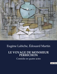 Le voyage de monsieur perrichon