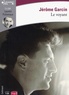 Jérôme Garcin - Le voyant. 1 CD audio MP3