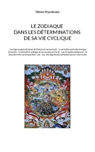 Le zodiaque dans les déterminations de sa vie cyclique