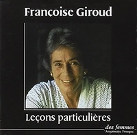 Françoise Giroud - Leçons particulières. 1 CD audio