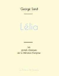 Lélia de George Sand (édition grand format)