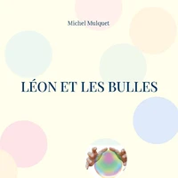 Léon et les bulles