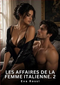 Les affaires de la femme italienne. 2