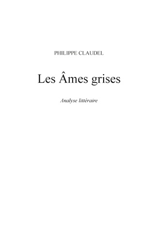 Les âmes grises. Fiche de lecture