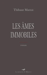 Les Âmes immobiles