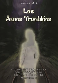 Les âmes troublées