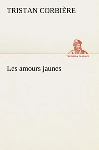 Les amours jaunes