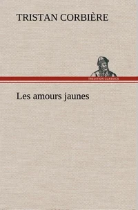 Les amours jaunes