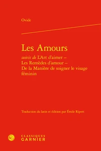 Les amours suivis de l'art d'aimer