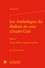 Les Anthologies du Bulletin des amis d'André Gide. Tome I, Textes inédits et pages retrouvées