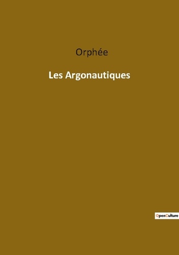  Orphée - Ésotérisme et Paranormal  : Les argonautiques.