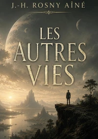 Les Autres Vies