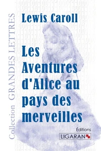 Les aventures d'Alice au pays des merveilles