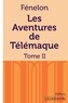 François de Fénelon - Les aventures de Télémaque - Tome 2.