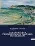 Alphonse Daudet - Les classiques de la littérature  : Les aventures prodigieuses de tartarin de tarascon - ..