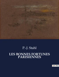 Les bonnes fortunes parisiennes