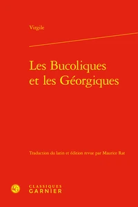 Les bucoliques et les géorgiques