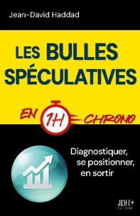 Les Bulles spéculatives en 1h chrono