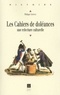 Philippe Grateau - Les cahiers de doléances. - Une relecture culturelle.