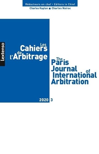 LGDJ - Les Cahiers de l'Arbitrage N° 3/2020 : .