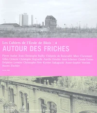 Autour des friches