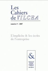 Shaeda Isani - Les Cahiers de l'ILCEA N° 9/2007 : L'implicite et les écrits de l'entreprise.