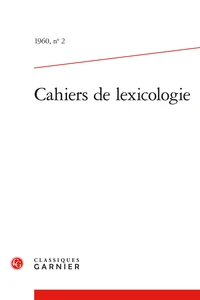 Les Cahiers de lexicologie N° 2, 1960