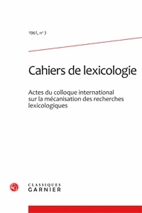 Les Cahiers de lexicologie N° 3, 1961