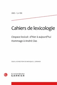 Les Cahiers de lexicologie N° 80, 2002-1