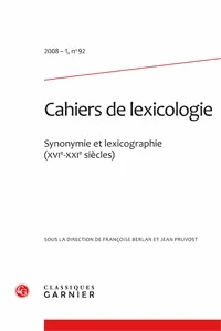 Les Cahiers de lexicologie N° 92, 2008-1