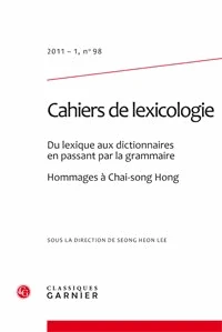 Du lexique aux dictionnaires en passant par la grammaire