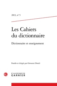 Classiques Garnier - Les cahiers du dictionnaire N° 5 : .