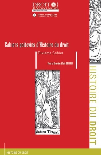 Les Cahiers poitevins d'Histoire du droit N° 10