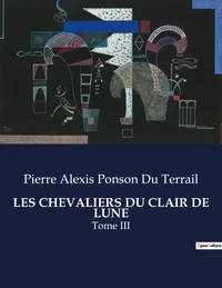 Les chevaliers du clair de lune