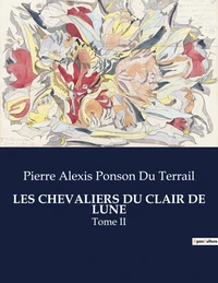 Les chevaliers du clair de lune