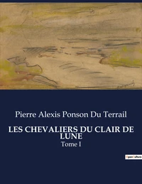 Les chevaliers du clair de lune