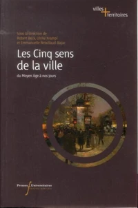 Les cinq sens de la ville