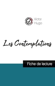 Victor Hugo - Les Contemplations de Victor Hugo (fiche de lecture et analyse complète de l'oeuvre).