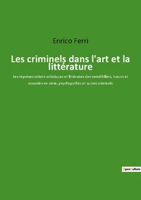 Les criminels dans l'art et la littérature