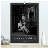 Les dames du château  (Calendrier mural 2026 DIN A2 horizontal) calendrier de bureau