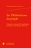 Les délibérations du peuple. Contexte et concepts de la philosophie politique de Jean-Jacques Rousseau