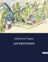 Vigny alfred De - Les classiques de la littérature  : Les destinees - ..