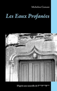 Les eaux profanées