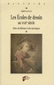 Agnès Lahalle - Les écoles de dessin au XVIIIe siècle - Entre arts libéraux et arts mécaniques.