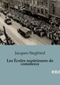 Jacques Siegfried - Philosophie  : Les Écoles supérieures de commerce.