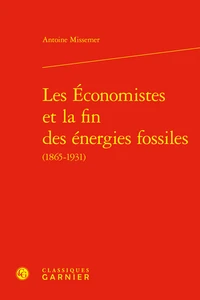 Les économistes et la fin des energies fossiles (1865-1931)