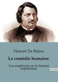 Les employes ou la femme superieure