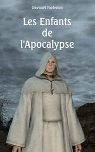 Les enfants de l'apocalypse