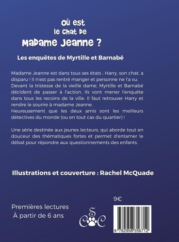 Les enquêtes de Myrtille & Barnabé Tome 1 Où est le chat de madame Jeanne ?