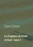 Eliane Schierer - Les Enquêtes de Smith et Hard Tome 1 : .